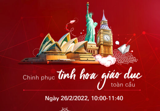TỌA ĐÀM TRỰC TUYẾN: CHINH PHỤC TINH HOA GIÁO DỤC TOÀN CẦU